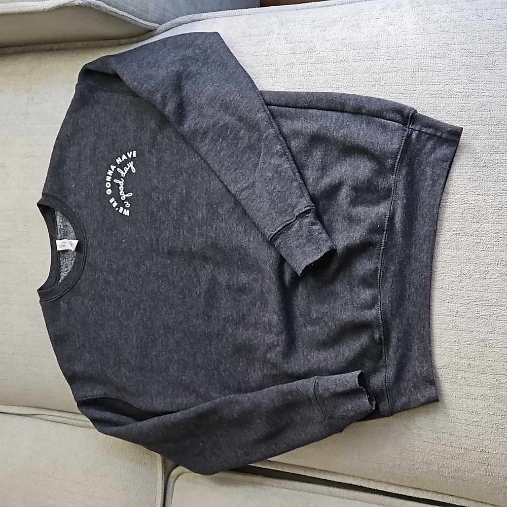 We're gonna have a good day crewneck
